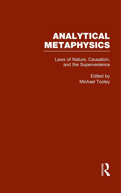 Laws of Nature, Causation, and Supervenience: Analytical Metaphysics