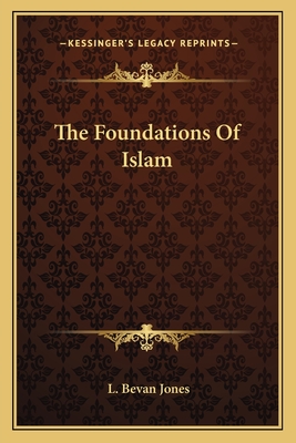 The Foundations Of Islam