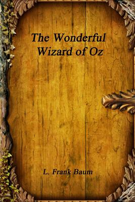 The Wonderful Wizard of Oz