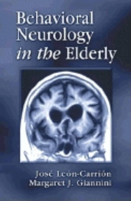 Behavioral Neurology in the Elderly
