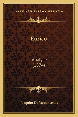 Eurico: Analyse (1874)
