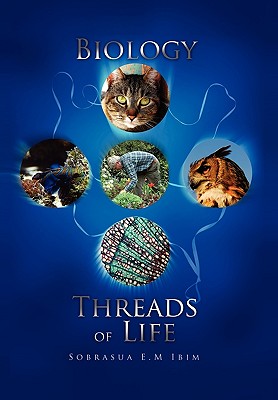 Biology: Threads of Life