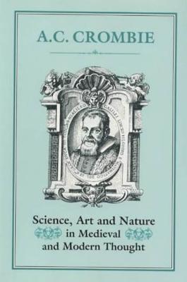 Science, Art and Nature in Medieval and Modern Thought