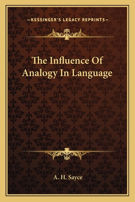 The Influence Of Analogy In Language