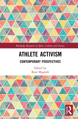Athlete Activism: Contemporary Perspectives