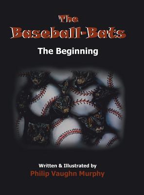 The Baseball-Bats: The Beginning