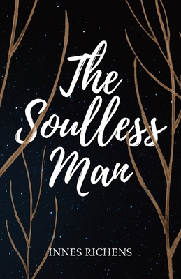 The Soulless Man