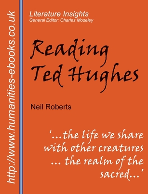 Reading Ted Hughes: New Selected Poems
