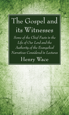 The Gospel and its Witnesses