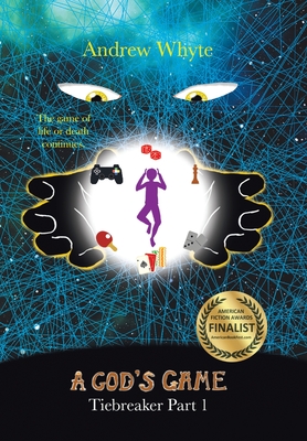 A God's Game: Tiebreaker Part 1