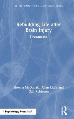 Rebuilding Life After Brain Injury: Dreamtalk