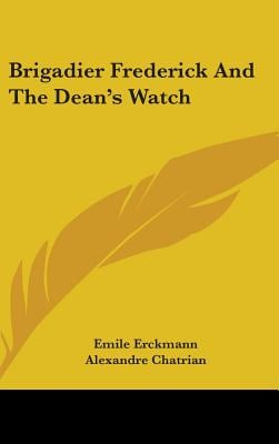 Brigadier Frederick And The Dean's Watch
