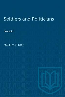 Soldiers and Politicians: Memoirs