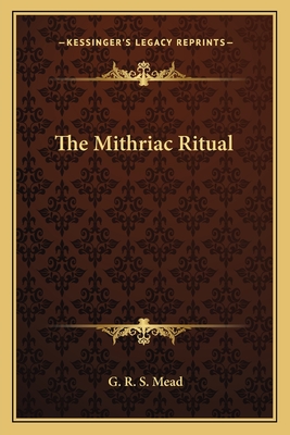 The Mithriac Ritual