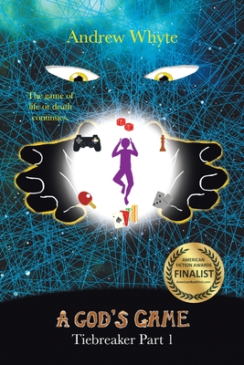 A God's Game: Tiebreaker Part 1