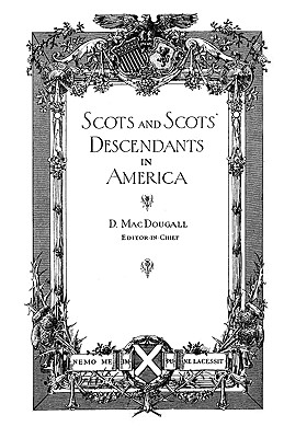Scots and Scots' Descendants in America