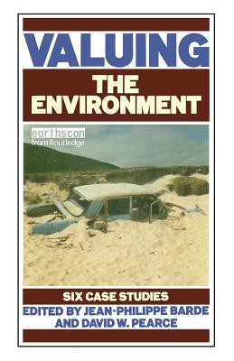 Valuing the Environment: Six Case Studies