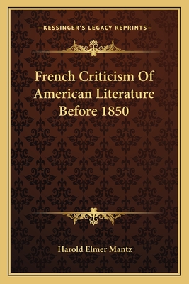 French Criticism Of American Literature Before 1850