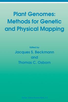 Plant Genomes: Methods for Genetic and Physical Mapping