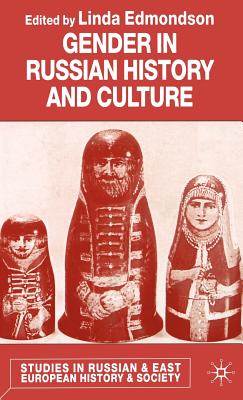 Gender in Russian History and Culture