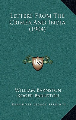 Letters From The Crimea And India (1904)