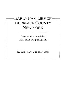 Early Families of Herkimer County, New York