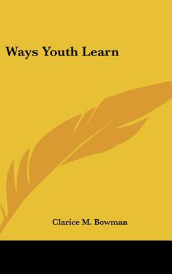 Ways Youth Learn