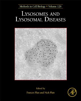 Lysosomes and Lysosomal Diseases: Volume 126