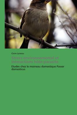 Stress Environnemental Et Interactions Hôte-Parasite