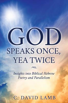 God Speaks Once, Yea Twice