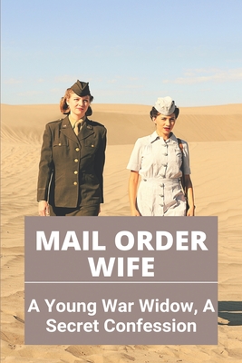 Mail Order Wife: A Young War Widow, A Secret Confession: Loveyatri A Journey Of Love Full Movie Download