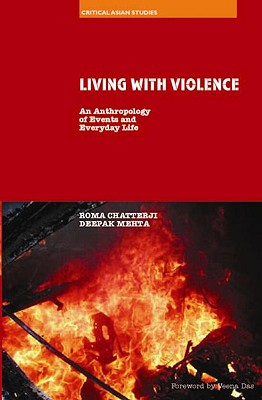 Living with Violence: An Anthropology of Events and Everyday Life