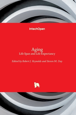Aging: Life Span and Life Expectancy