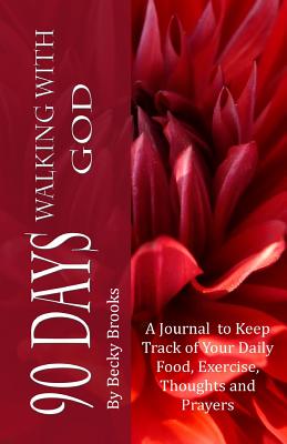 90 Days Walking With God