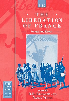 The Liberation of France: Image and Event
