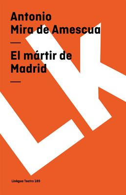 El mártir de Madrid