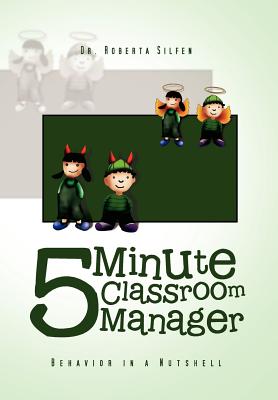 5 Minute Classroom Manager: Behavior in a Nutshell