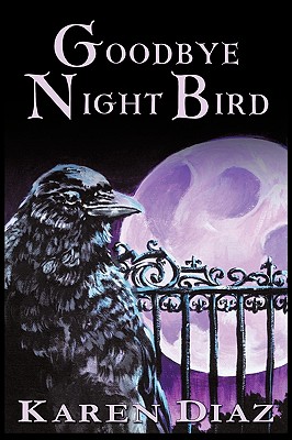 Goodbye Nightbird