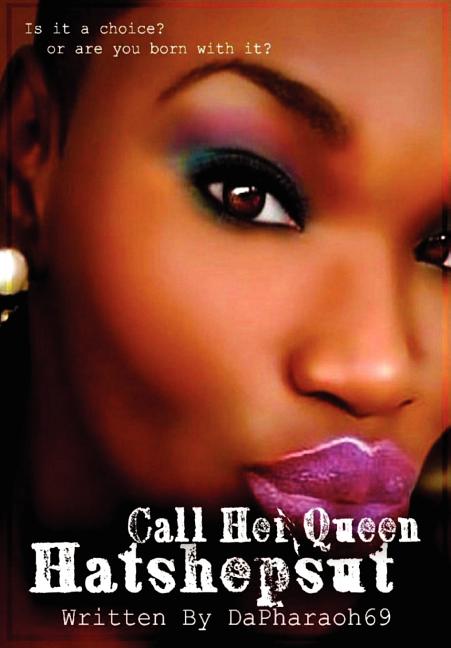 Call Her Queen Hatshepsut