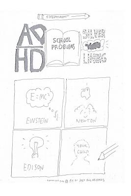 ADHD/School Problems/Silver Lining