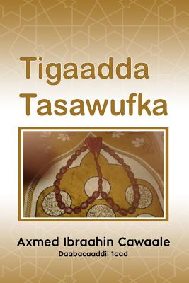 Tigaadda Tasawufka