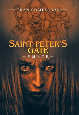 Saint Peter's Gate: Ember