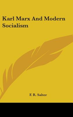 Karl Marx And Modern Socialism