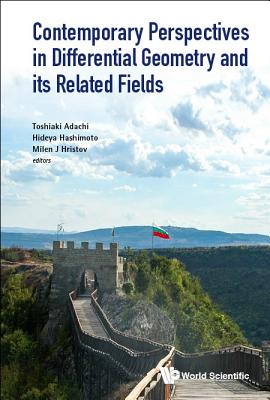 Contemporary Perspect Differential Geometry & Related Field
