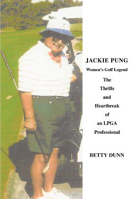 Jackie Pung: Women's Golf Legend