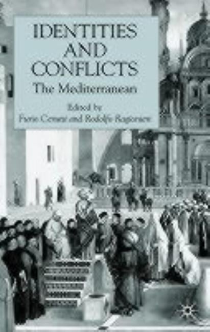 Identities and Conflicts: The Mediterranean