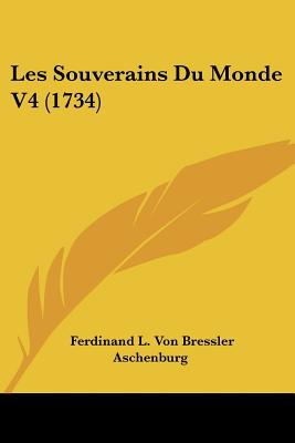 Les Souverains Du Monde V4 (1734)