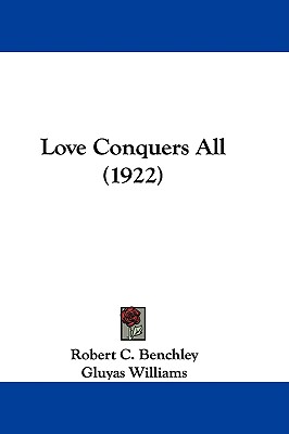 Love Conquers All (1922)