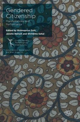 Gendered Citizenship: Manifestations and Performance