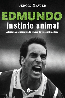 Edmundo - Instinto Animal